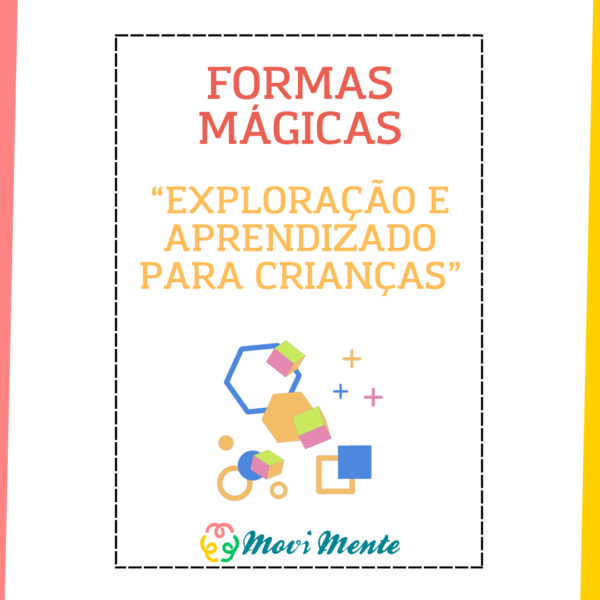 Formas Mágicas: Exploração e Aprendizado para Crianças