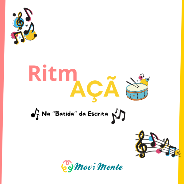 RitmAÇÃO - Na Batida da Escrita (11 musicogramas)